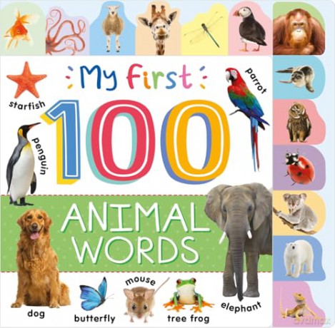 My First 100 Animal Words (Tabbed Board Book) [KSIĄŻKA]