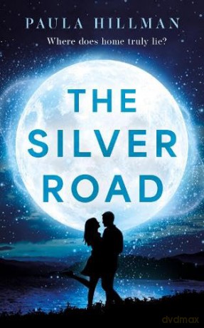 The Silver Road - Paula Hillman [KSIĄŻKA]