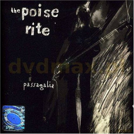 The Poise Rite: Passagalia [CD]