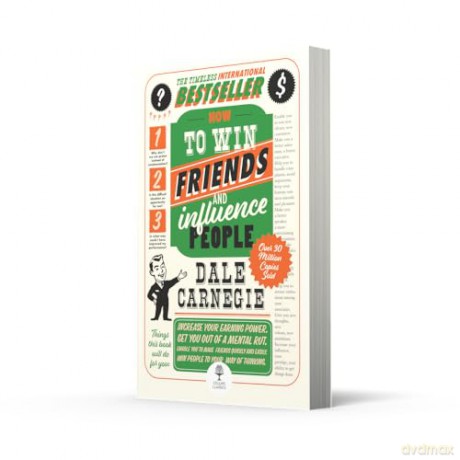 How to Win Friends and Influence People: The timeless multi-million copy international bestseller (Collins Classics) - Dale Carnegie [KSIĄŻKA]