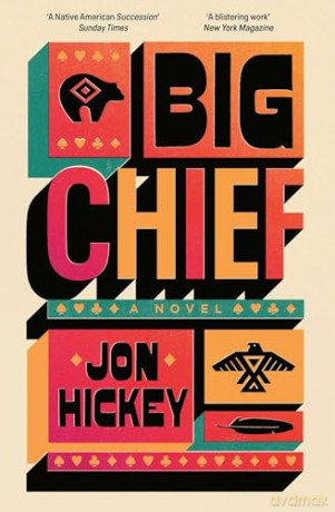 Big Chief - Jon Hickey [KSIĄŻKA]