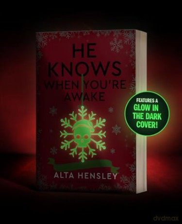 He Knows When You're Awake: A Naughty or Nice Novel: 1 - Alta Hensley [KSIĄŻKA]