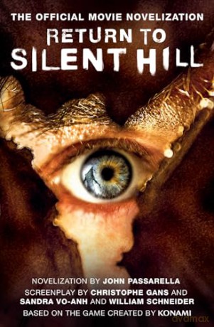Return to Silent Hill: The Official Movie Novelization - John Passarella [KSIĄŻKA]