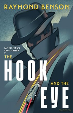 The Hook and the Eye - Raymond Benson [KSIĄŻKA]