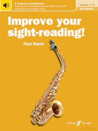 Improve your sight-reading! Saxophone Grades 1-5 (Improve your sight-reading!): New Edition - Paul Harris [KSIĄŻKA]