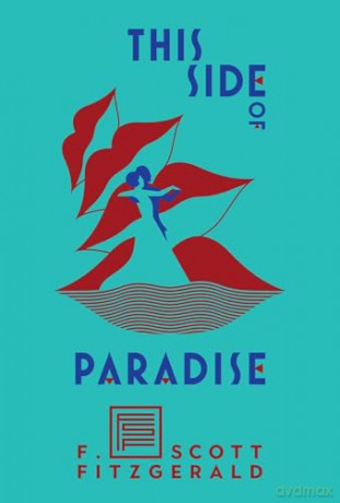 This Side of Paradise - F. Scott Fitzgerald [KSIĄŻKA]