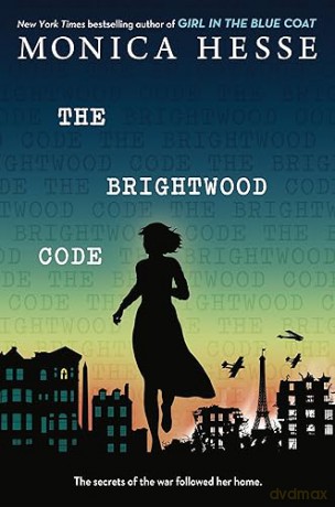 The Brightwood Code - Monica Hesse [KSIĄŻKA]
