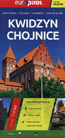 Kwidzyn, Chojnice. Plan miasta w skali 1:12 000. Europilot wersja plastik [KSIĄŻKA]