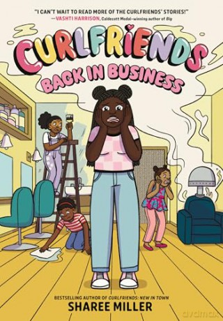 Curlfriends: Back in Business (A Graphic Novel): 2 - Sharee Miller [KSIĄŻKA]