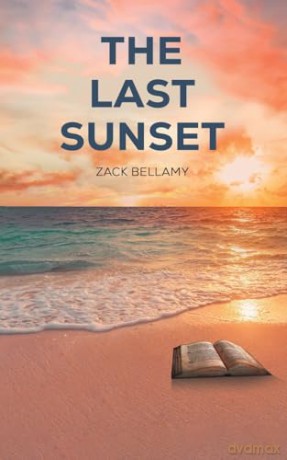 The Last Sunset - Zack Bellamy [KSIĄŻKA]
