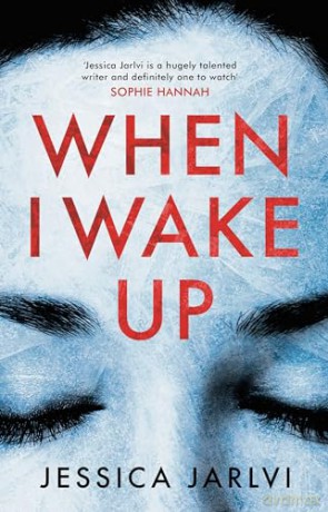 When I Wake Up - Jessica Jarlvi [KSIĄŻKA]