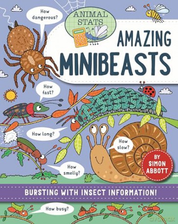 Minibeasts (Animal Stats) - Simon Abbott [KSIĄŻKA]