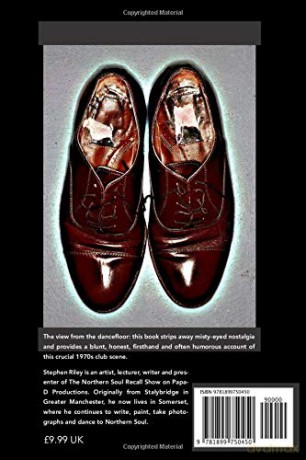 The Truth About Northern Soul: Unpacking the Myths - Stephen Riley [KSIĄŻKA]
