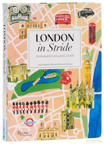 London in Stride: An Insider's Walking Guide - Felicity Fitchard [KSIĄŻKA]