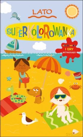 Lato. Superkolorowanka [KSIĄŻKA]