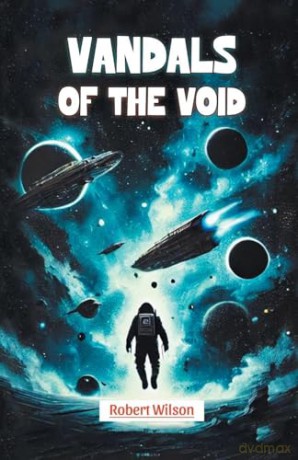 Vandals of the Void (Edition2024) - Robert Wilson [KSIĄŻKA]