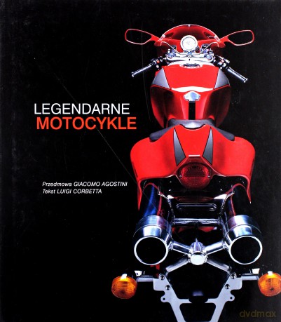 Legendarne motocykle - Luigi Corbetta [KSIĄŻKA]