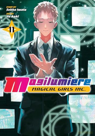 Magilumiere Magical Girls Inc., Vol. 11: Volume 11 - Sekka Iwata [KOMIKS]