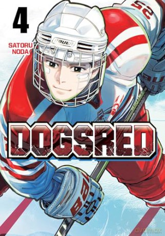 Dogsred, Vol. 4: Volume 4 - Satoru Noda [KOMIKS]