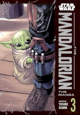 Star Wars: The Mandalorian: The Manga, Vol. 3: Volume 3 - Yusuke Osawa [KOMIKS]
