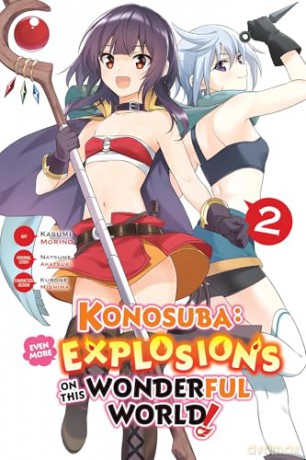 Konosuba: Even More Explosions on This Wonderful World!, Vol. 2 (manga) - Kasumi Morino [KOMIKS]