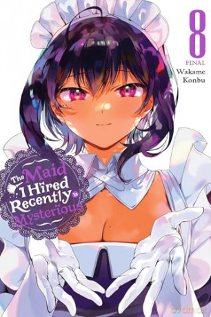 The Maid I Hired Recently Is Mysterious, Vol. 8 - Brandon Bovia [KOMIKS]