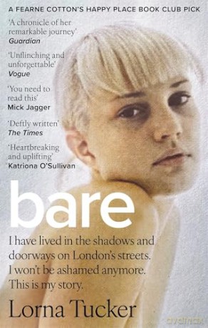 BARE: 'You have to read this book' MICK JAGGER - Lorna Tucker [KSIĄŻKA]