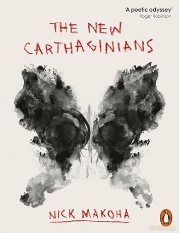 The New Carthaginians - Nick Makoha [KSIĄŻKA]