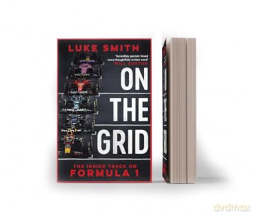 On the Grid: The Inside Track on Formula One - Luke Smith [KSIĄŻKA]
