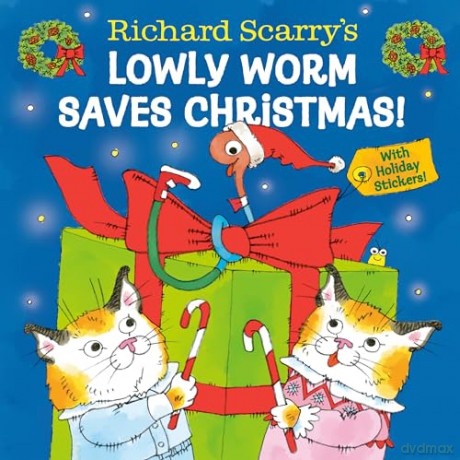 Richard Scarry's Lowly Worm Saves Christmas! - Richard Scarry [KSIĄŻKA]