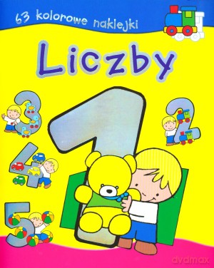 Liczby. Baw się i nalepiaj - Joanna Gaca [KSIĄŻKA]