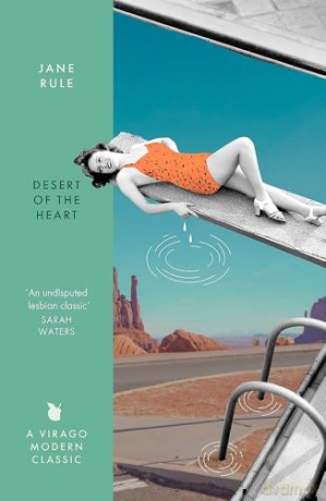 Desert of the Heart (Virago Modern Classics) - Jane Rule [KSIĄŻKA]
