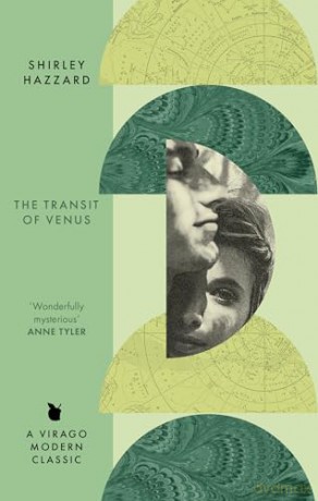 The Transit of Venus: The richly evocative modern classic (Virago Modern Classics) - Shirley Hazzard [KSIĄŻKA]