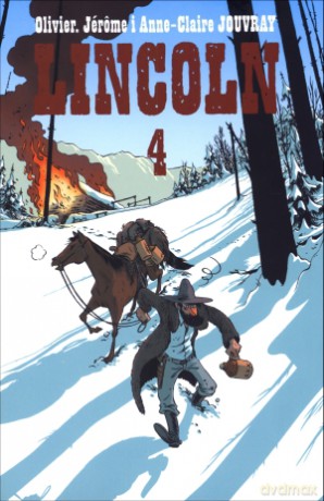 Lincoln 4 - Olivier Jouvray, Jerome Jouvray, Anne-Claire Jouvray [KOMIKS]