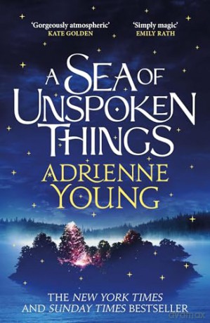 A Sea of Unspoken Things: a spellbinding mystery to lose yourself in - Adrienne Young [KSIĄŻKA]