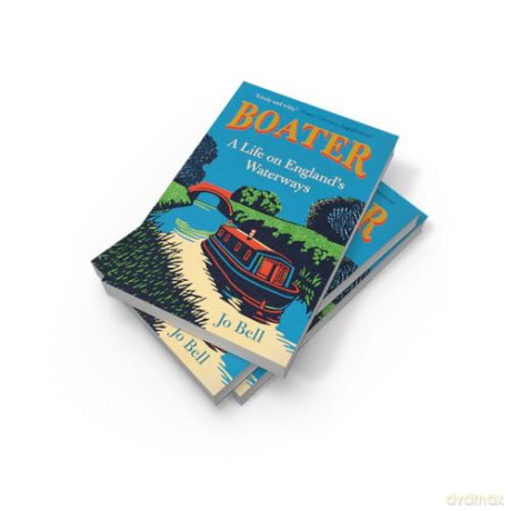 Boater: The new and beautiful memoir from UK Canal Laureate, Jo Bell - Jo Bell [KSIĄŻKA]