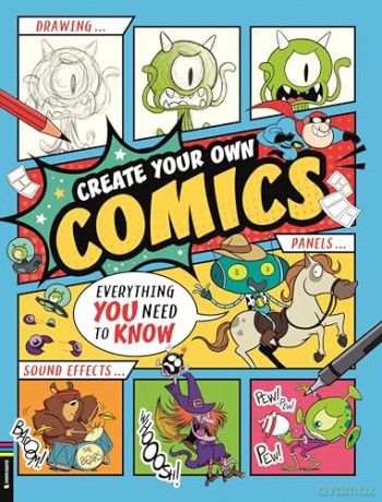 Create Your Own Comics: Everything You Need to Know - Ned Hartley [KSIĄŻKA]