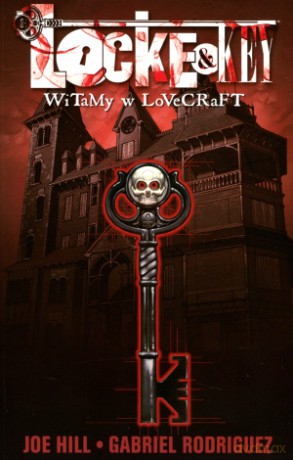 Locke & Key. Witamy w Lovecraft - Joe Hill [KOMIKS]