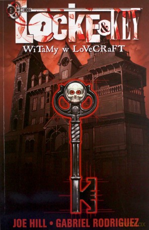 Locke & Key. Witamy w Lovecraft - Joe Hill [KOMIKS]