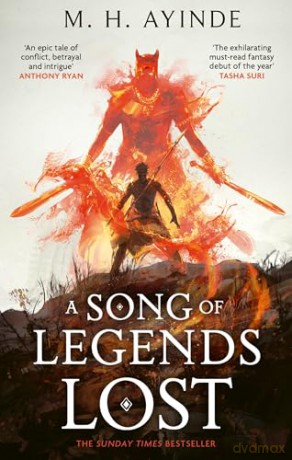 A Song of Legends Lost: The Sunday Times bestselling epic fantasy (The Invoker Trilogy) - M. H. Ayinde [KSIĄŻKA]