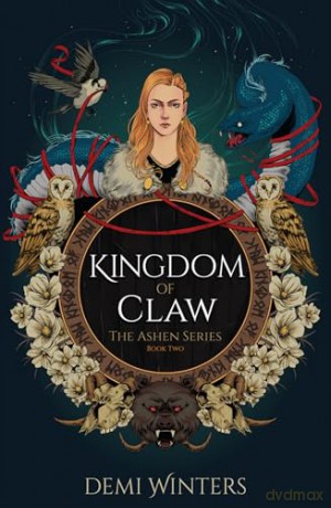 Kingdom of Claw: The epic Viking romantasy BookTok sensation with slow burn tension and enemies to lovers romance (Ashen) - Demi Winters [KSIĄŻKA]