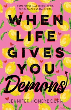 When Life Gives You Demons - Jennifer Honeybourn [KSIĄŻKA]