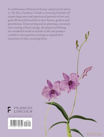 The Kew Gardener's Guide to Growing Orchids: The Art and Science to Grow Your Own Orchids (Kew Experts) - Philip Seaton [KSIĄŻKA]