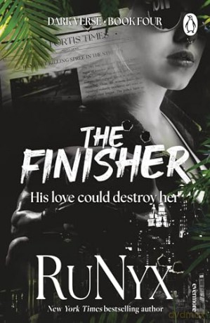 The Finisher: The fourth book in a new dark mafia romance series from the bestselling author (The Dark Verse Series, 4) - TBA RuNyx [KSIĄŻKA]
