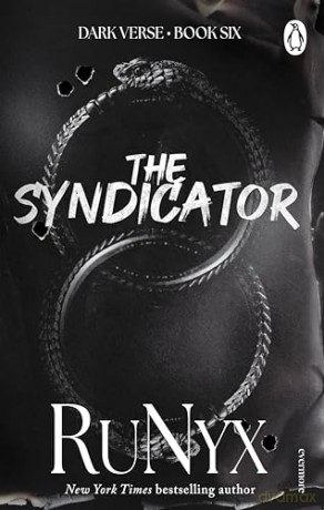 The Syndicator: The sixth book in a new dark mafia romance series from the bestselling author (The Dark Verse Series, 6) - TBA RuNyx [KSIĄŻKA]