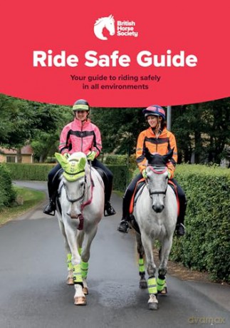 BHS Ride Safe Guide: Your Guide to Riding Safely in All Environments [KSIĄŻKA]