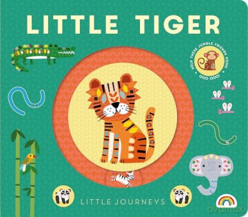Little Journeys - Little Tiger - Philip Dauncey [KSIĄŻKA]