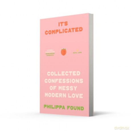 It's Complicated: The new book from the viral sensation Instagram account Lockdown Love Stories: anonymous confessions navigating romance, heartbreak, friendships and sex - Philippa Found [KSIĄŻKA]