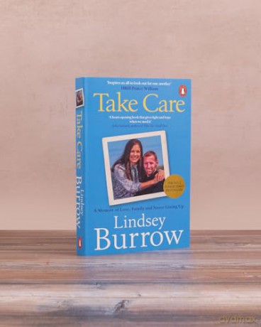 Take Care: The Inspirational No.1 Bestselling memoir of love, hope and never giving up - Lindsey Burrow [KSIĄŻKA]