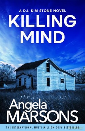 Killing Mind: An addictive and nail-biting crime thriller - Angela Marsons [KSIĄŻKA]